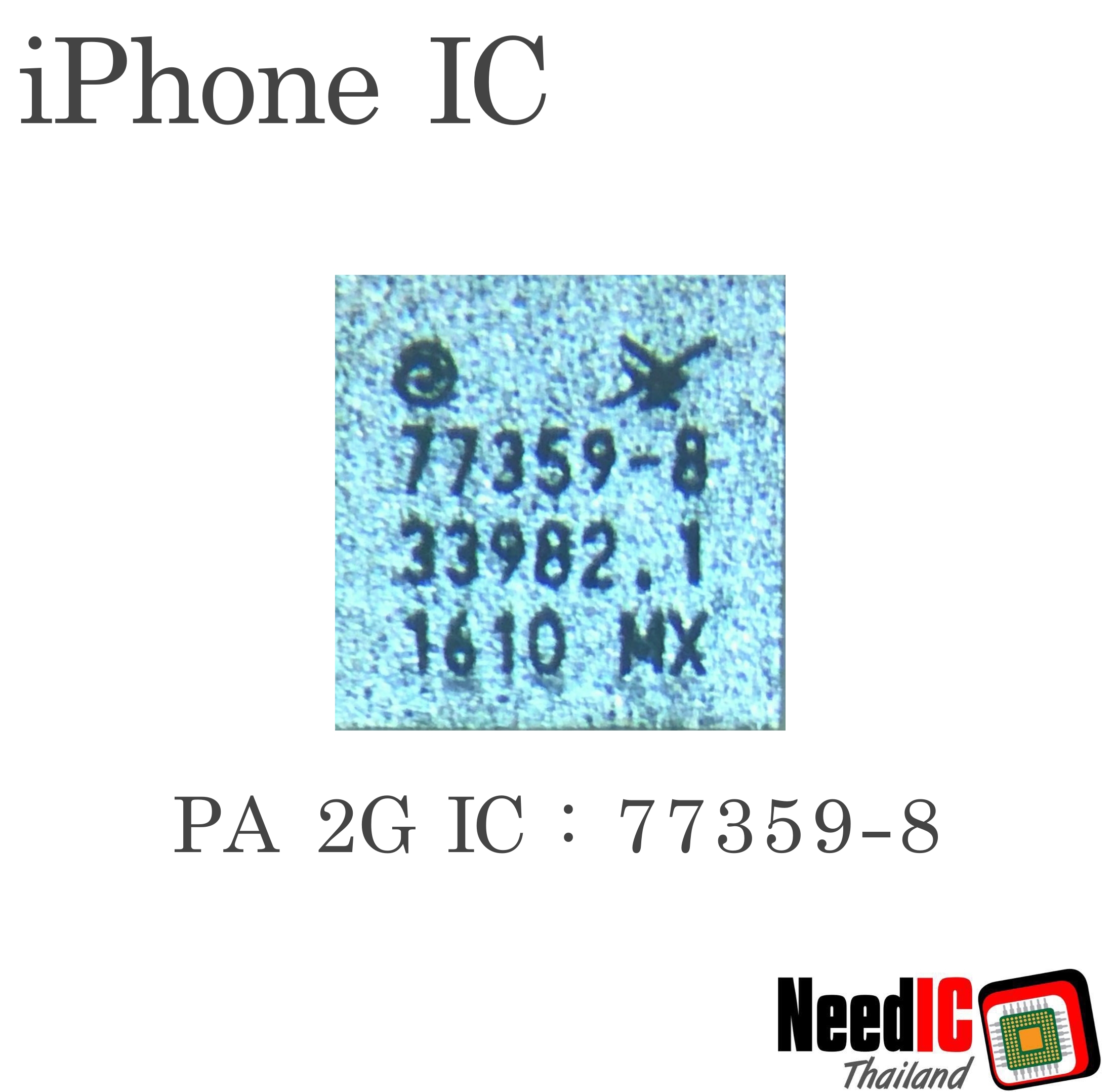 PA 2G IC : 77359-8 สำหรับ iPhone 7/iPhone 7Plus