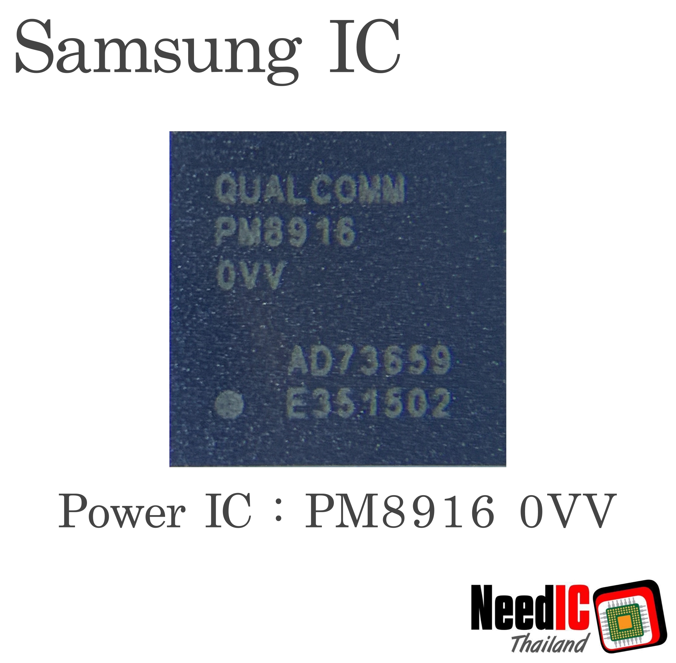 Power IC : PM8916 สำหรับ Lenovo A6000/A6010/S60/S90