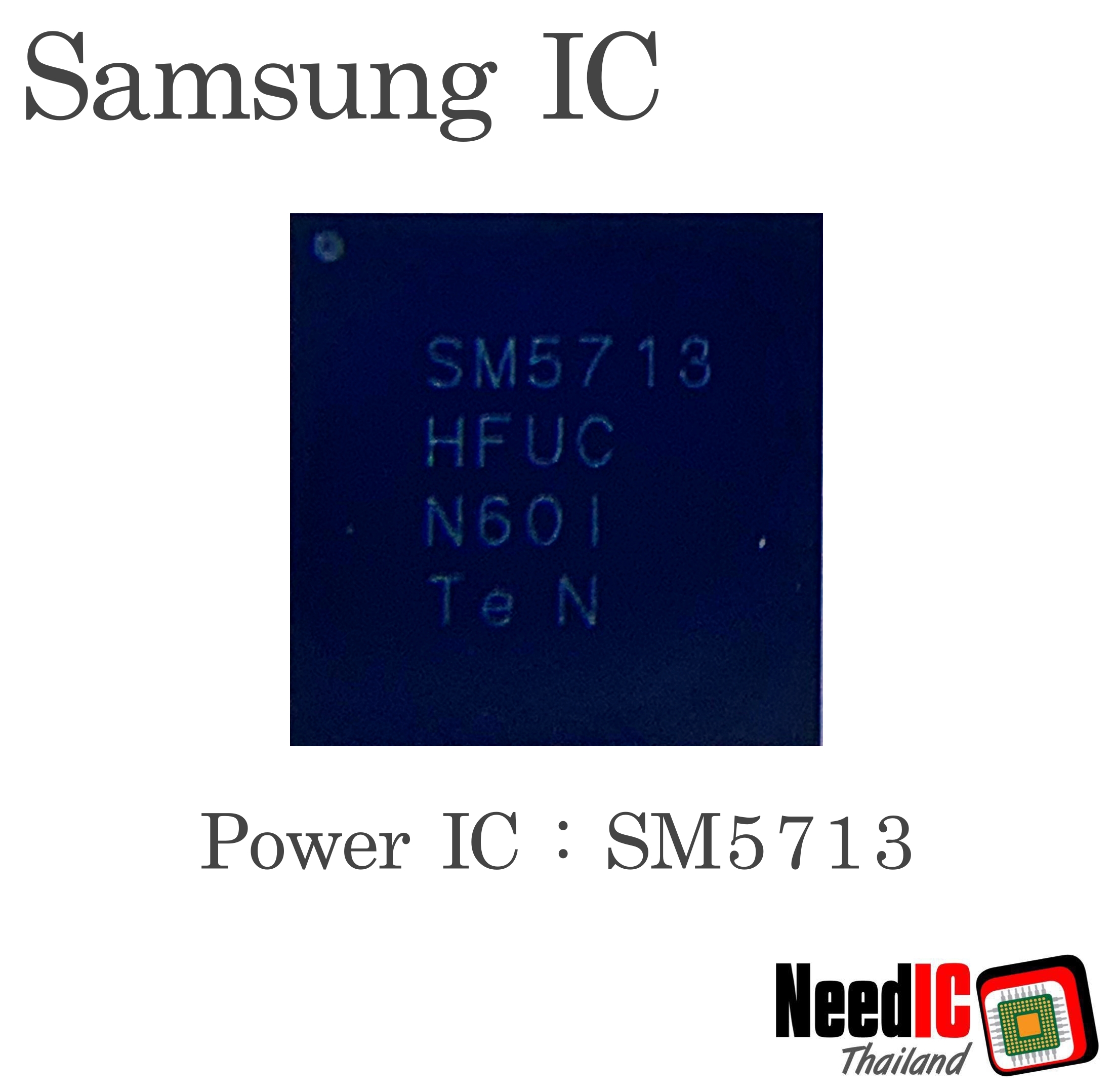 Power IC : SM5713 IC สำหรับ S10/S10 Plus/A50/A60/A50S