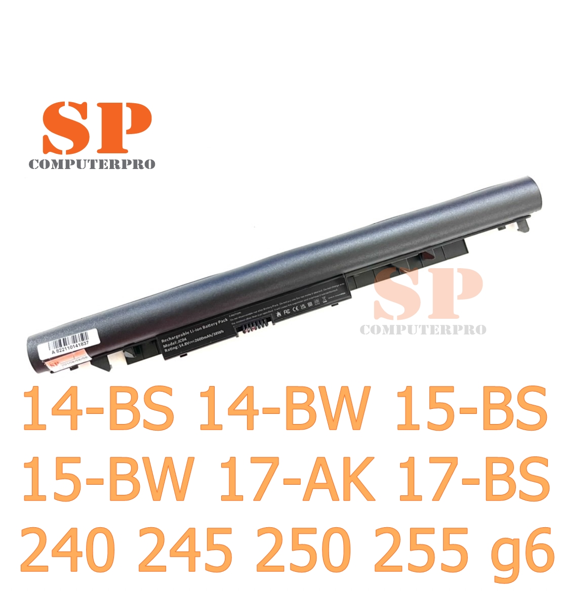 HP Battery แบตเตอรี่ ของเทียบ HP 14-BS 14-BW 15-BS 15-BW 17-AK 17-BS HP 240 245 250 255 g6 model: JC04