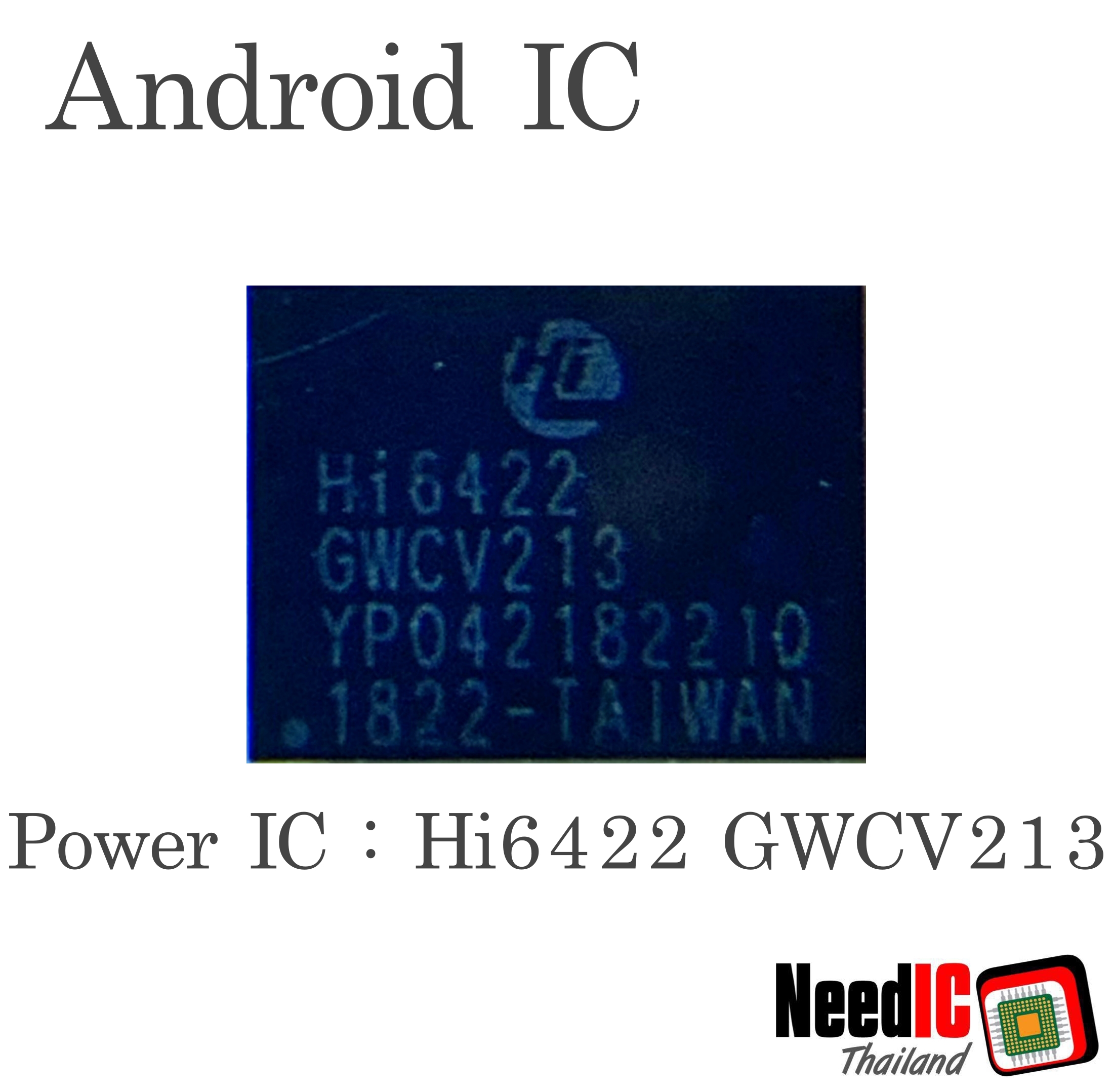 Power IC : Hi6422 GWCV213 สำหรับ Huawei Nova 3i