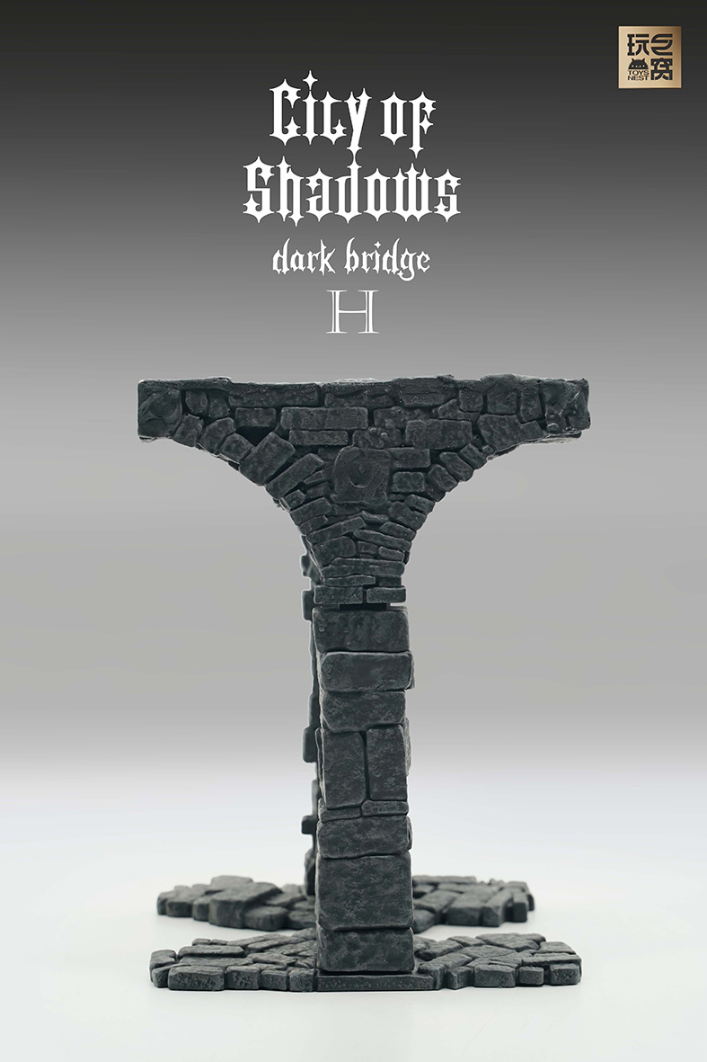 [สั่งจอง]ToysNest City of Shadows Dark bridge