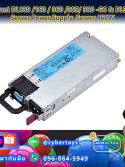 HP Proliant DL180 /160 / 360 /385/ 380 -G6 & DL360 /380 Server Power Supply Server 460W