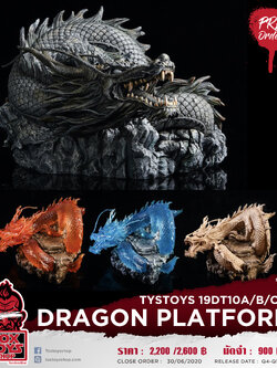 [สั่งจอง] TYSTOYS 19DT10A/B/C/D : 1/6 Dragon Platform